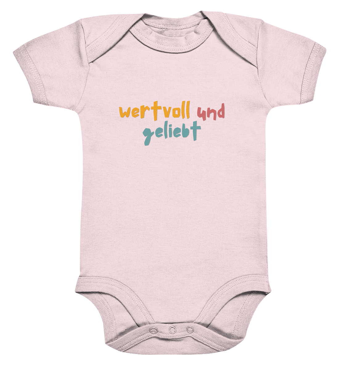 wertvoll und geliebt - Organic Baby Bodysuit - wertvoll und geliebt 