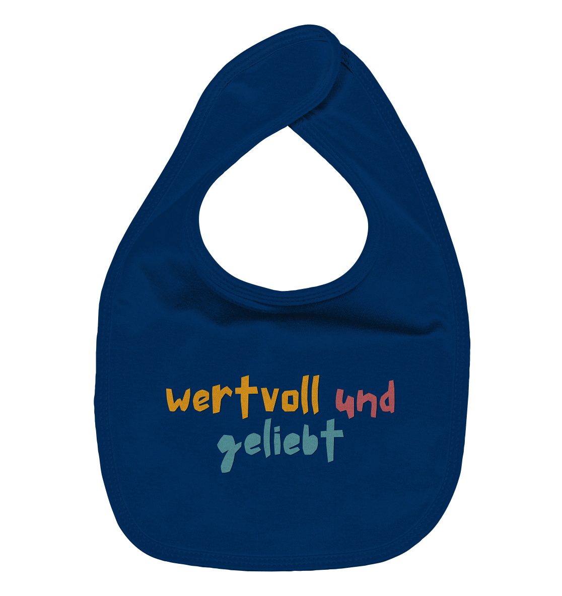 wertvoll und geliebt - Organic Baby-Lätzchen - wertvoll und geliebt 