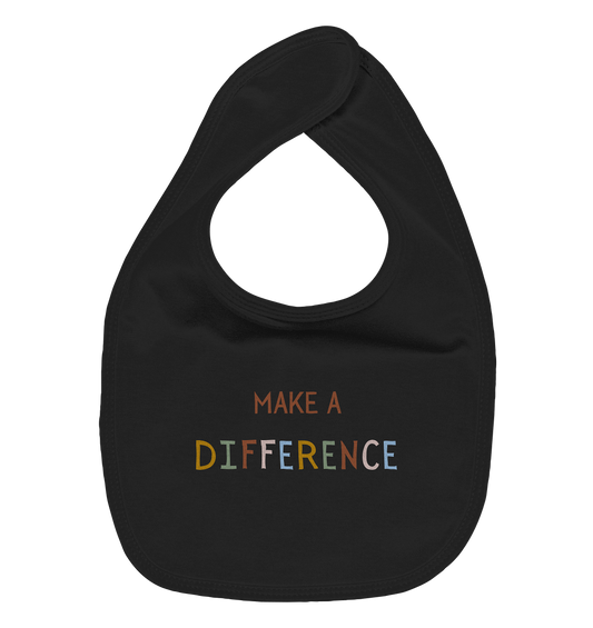 Make a difference - Organic Baby-Lätzchen - wertvoll und geliebt 