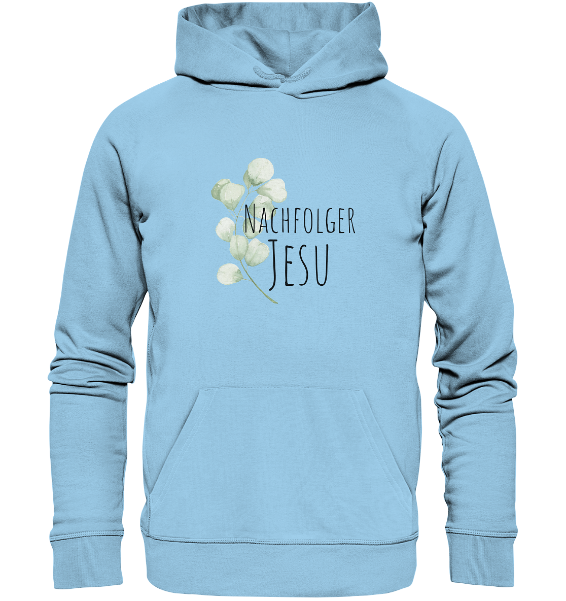 Nachfolger Jesu - Organic Basic Hoodie - wertvoll und geliebt 