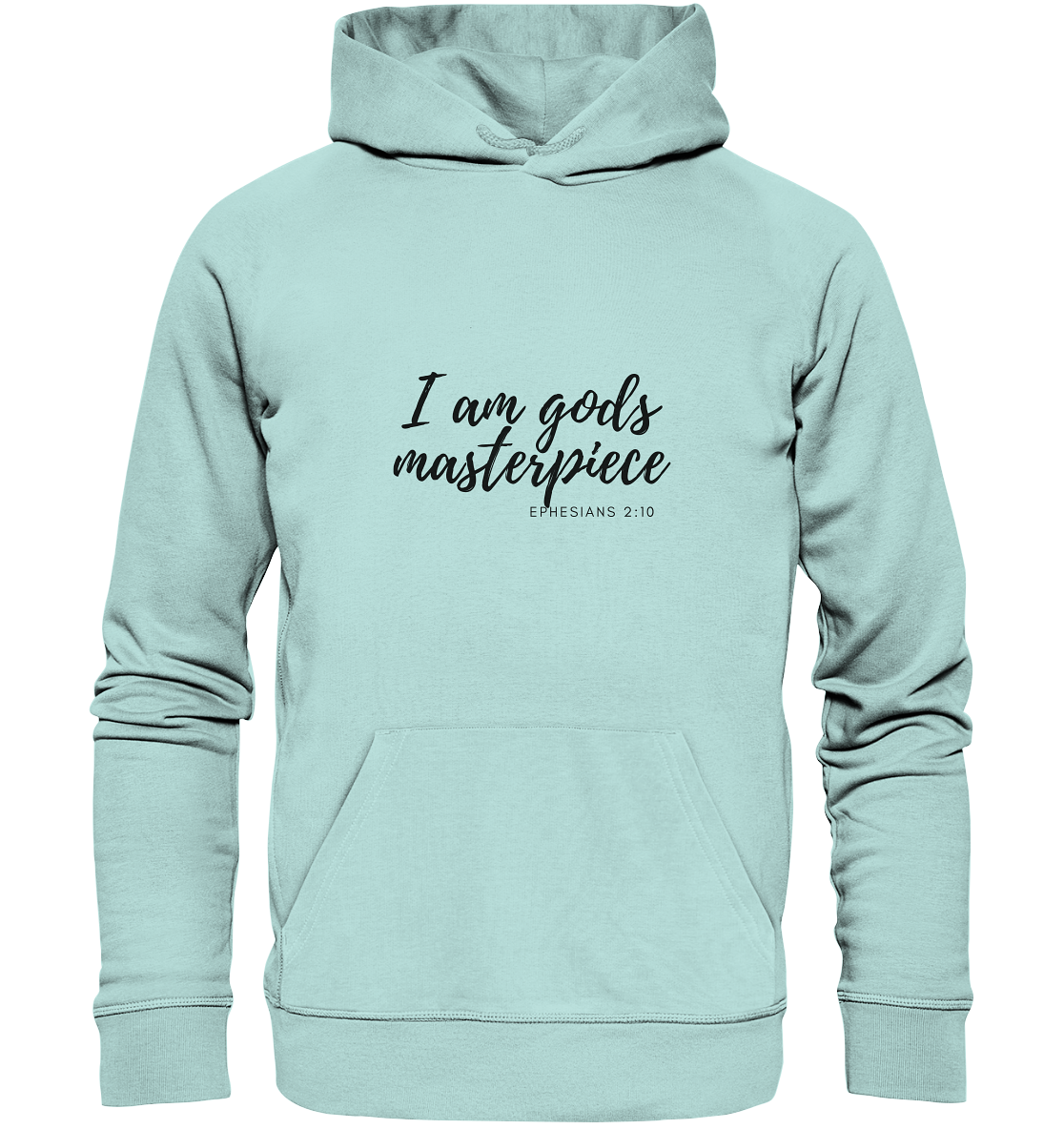 Gods Masterpiece - Organic Basic Hoodie - wertvoll und geliebt 