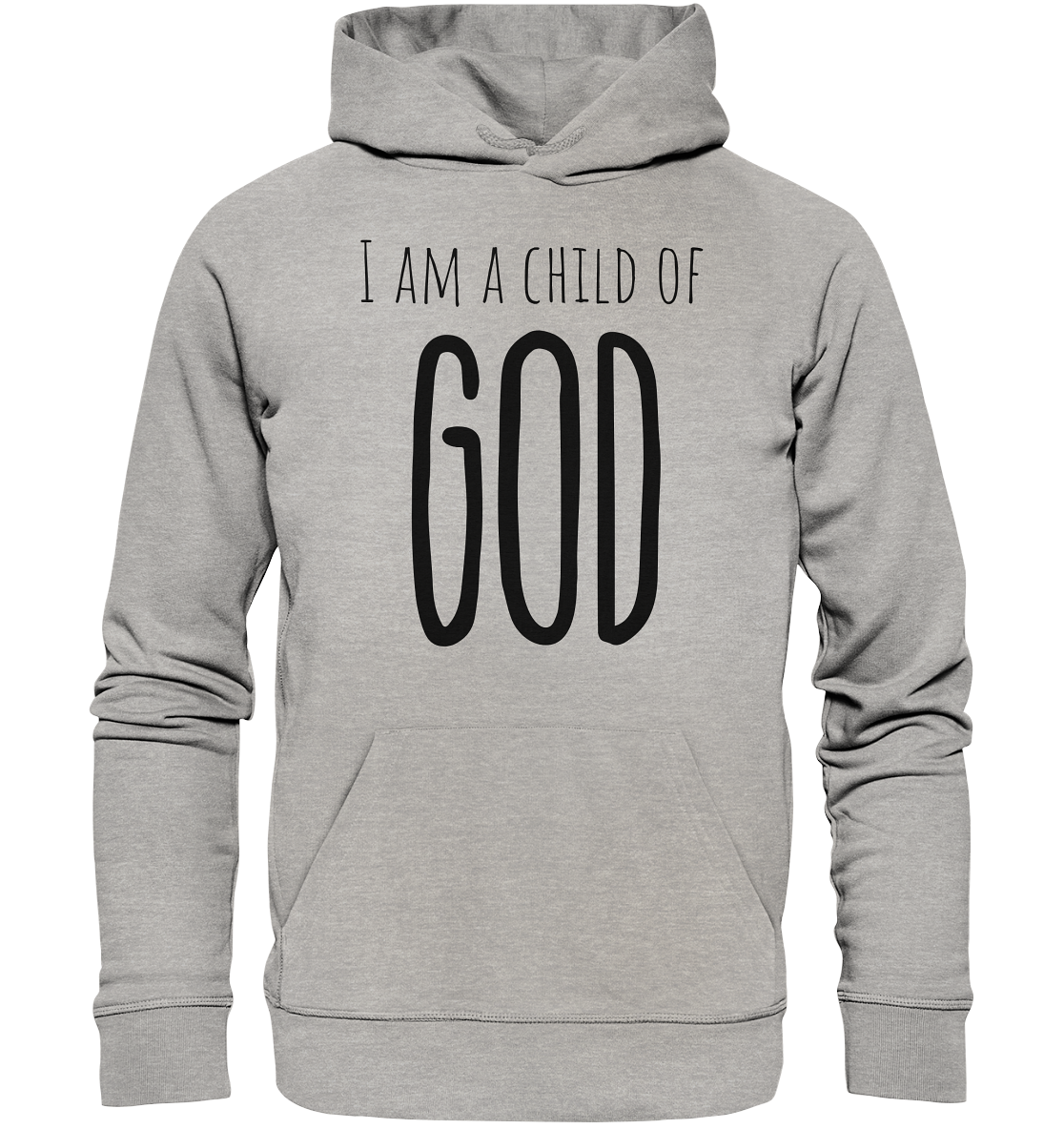 I am a child of God - Organic Basic Hoodie - wertvoll und geliebt 