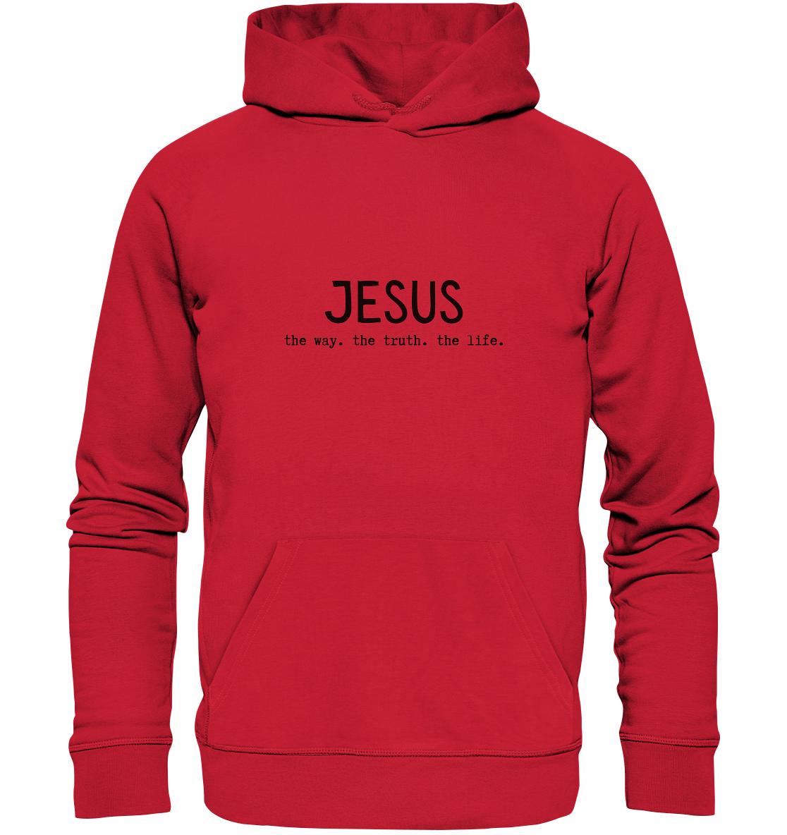 Jesus - the way. the truth. the life. - Organic Basic Hoodie - wertvoll und geliebt 