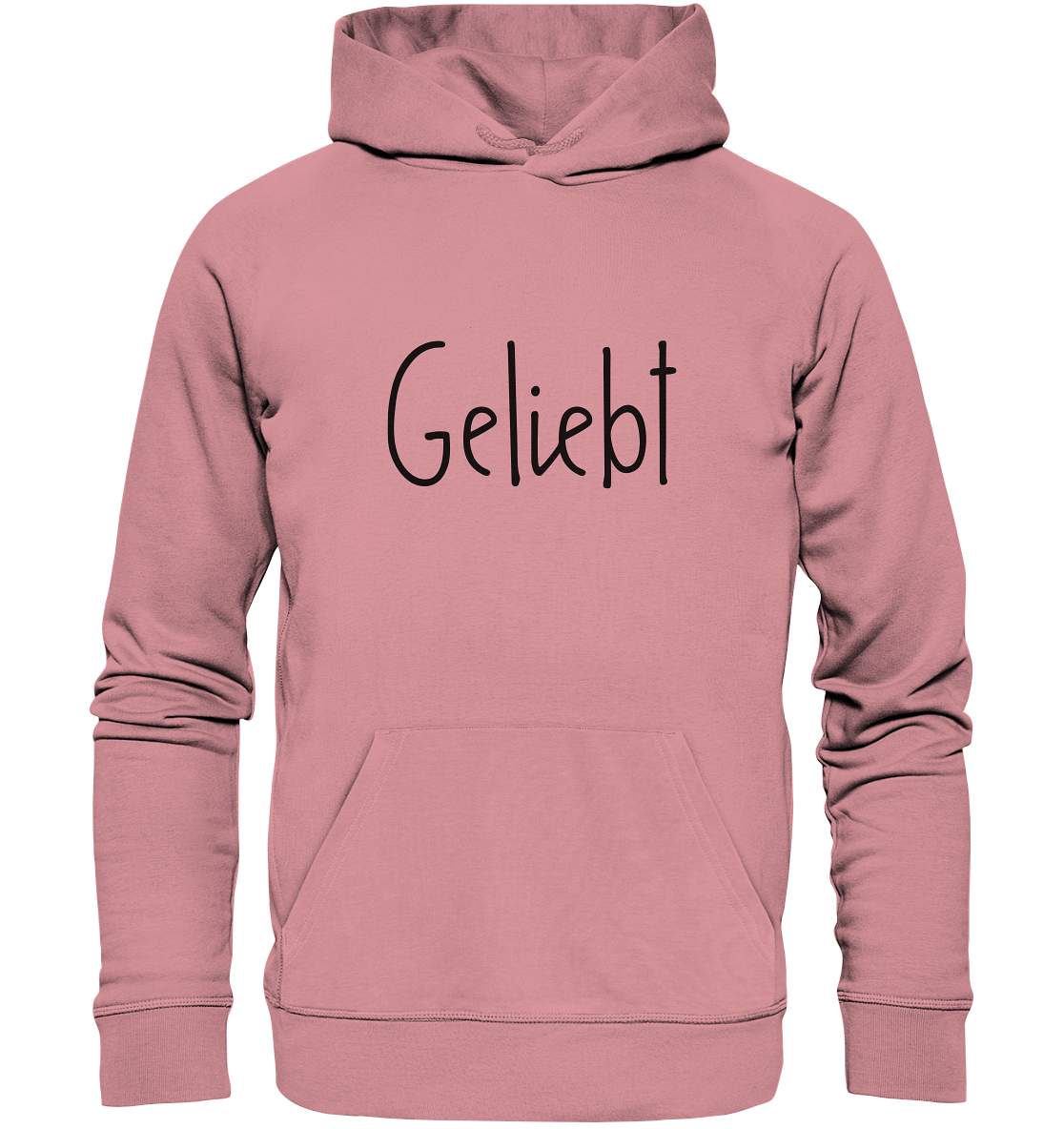 Geliebt - Organic Basic Hoodie - wertvoll und geliebt 