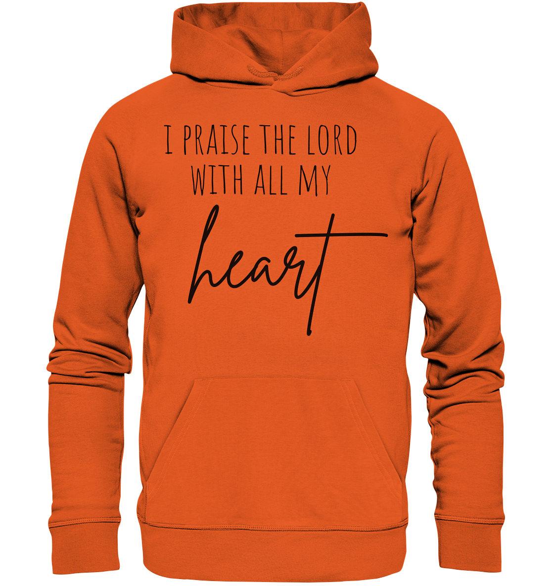 I praise the lord - Organic Basic Hoodie - wertvoll und geliebt 