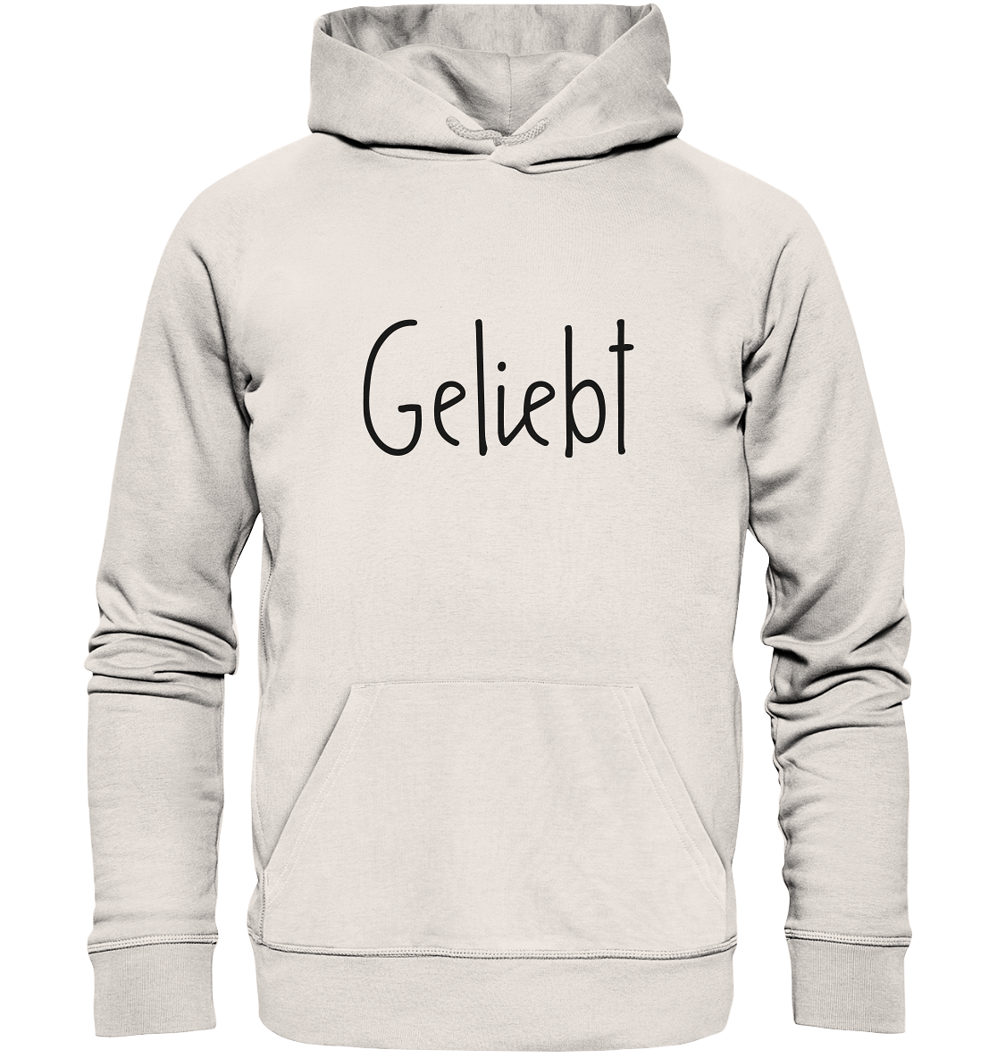 Geliebt - Organic Basic Hoodie - wertvoll und geliebt 