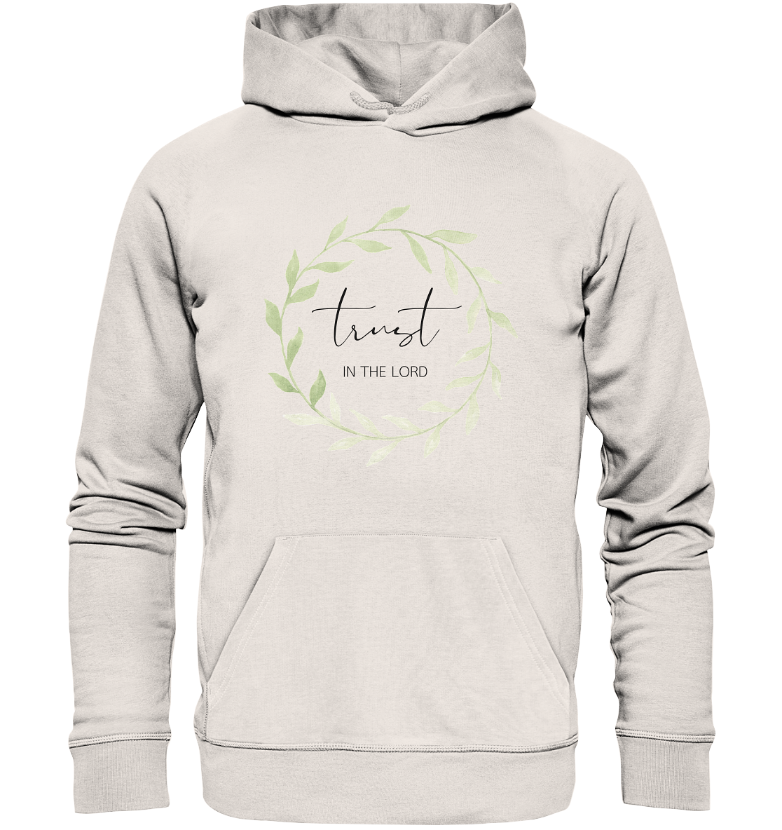 trust in the lord - Organic Basic Hoodie - wertvoll und geliebt 