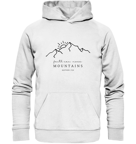Faith can move mountains - Organic Basic Hoodie - wertvoll und geliebt 