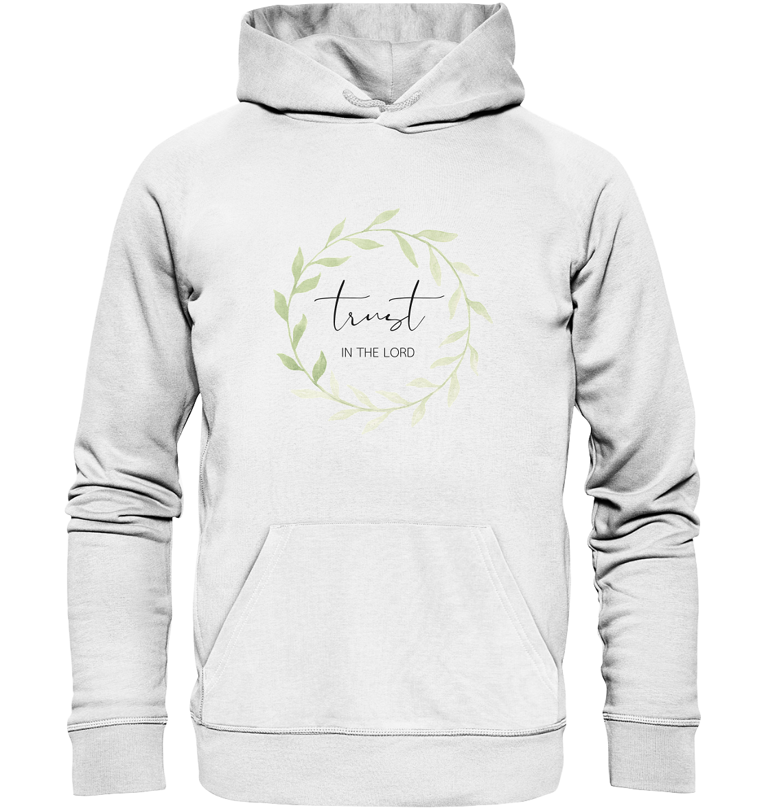 trust - Organic Basic Hoodie - wertvoll und geliebt 