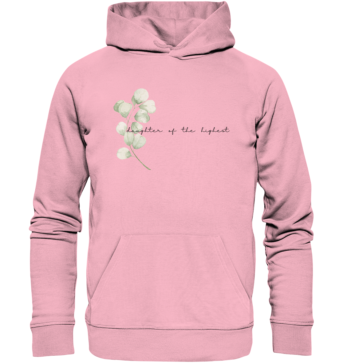 daughter of the highest - Organic Basic Hoodie - wertvoll und geliebt 
