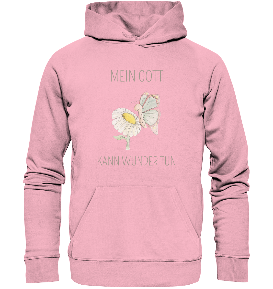 Mein Gott kann Wunder tun - Organic Basic Hoodie - wertvoll und geliebt 