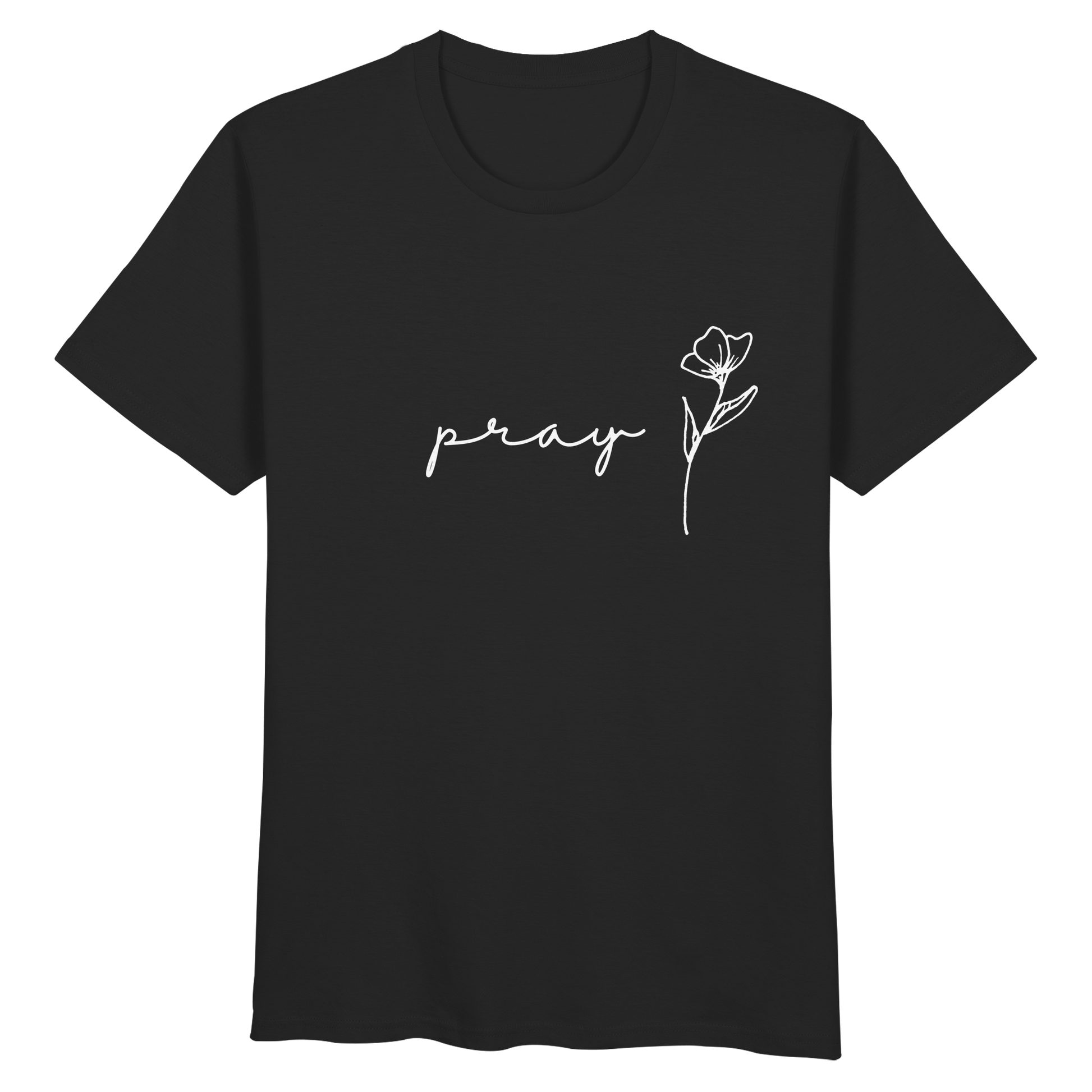 Pray - Organic Basic Shirt - wertvoll und geliebt 