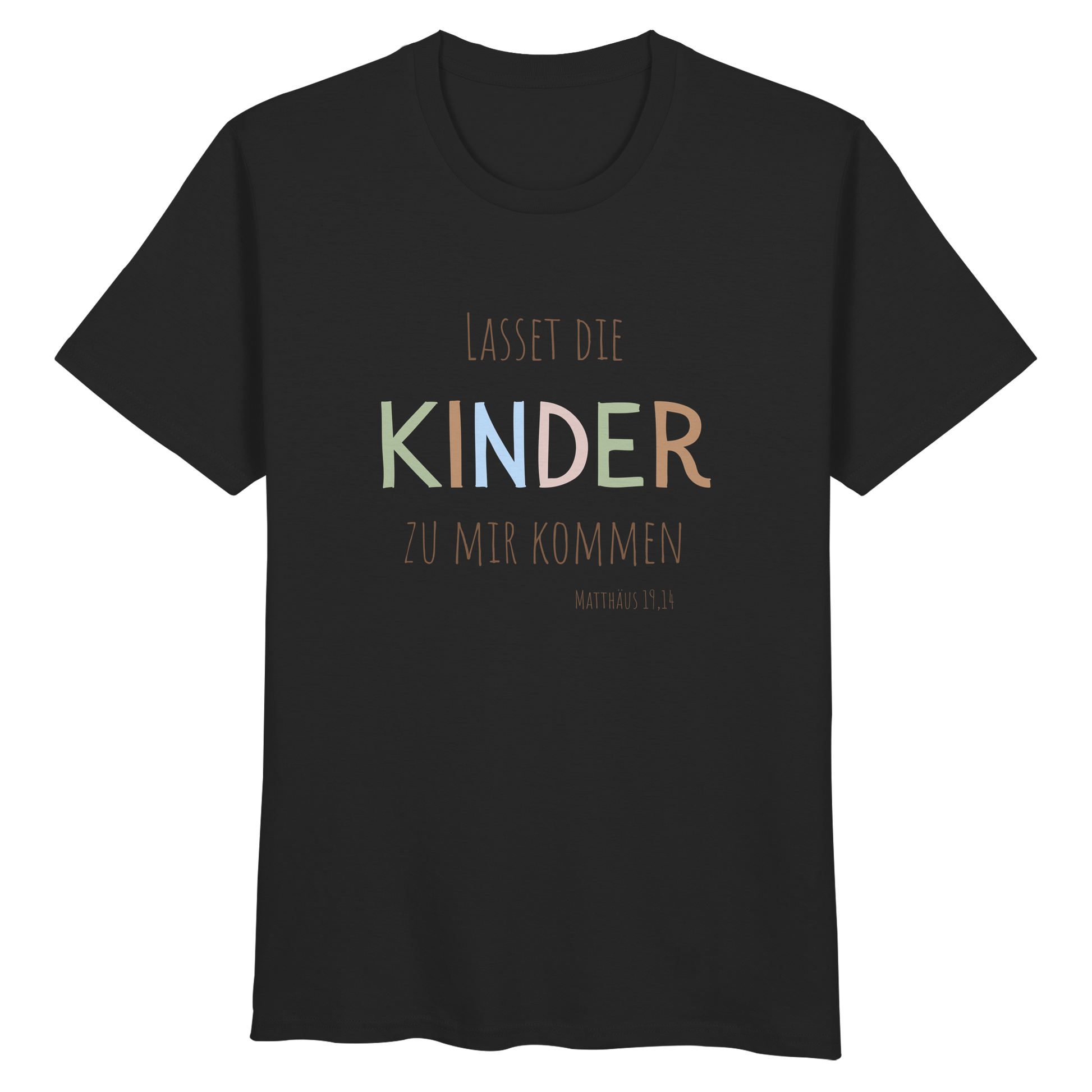 Lasset die Kinder zu mir kommen - Organic Basic Shirt - wertvoll und geliebt 