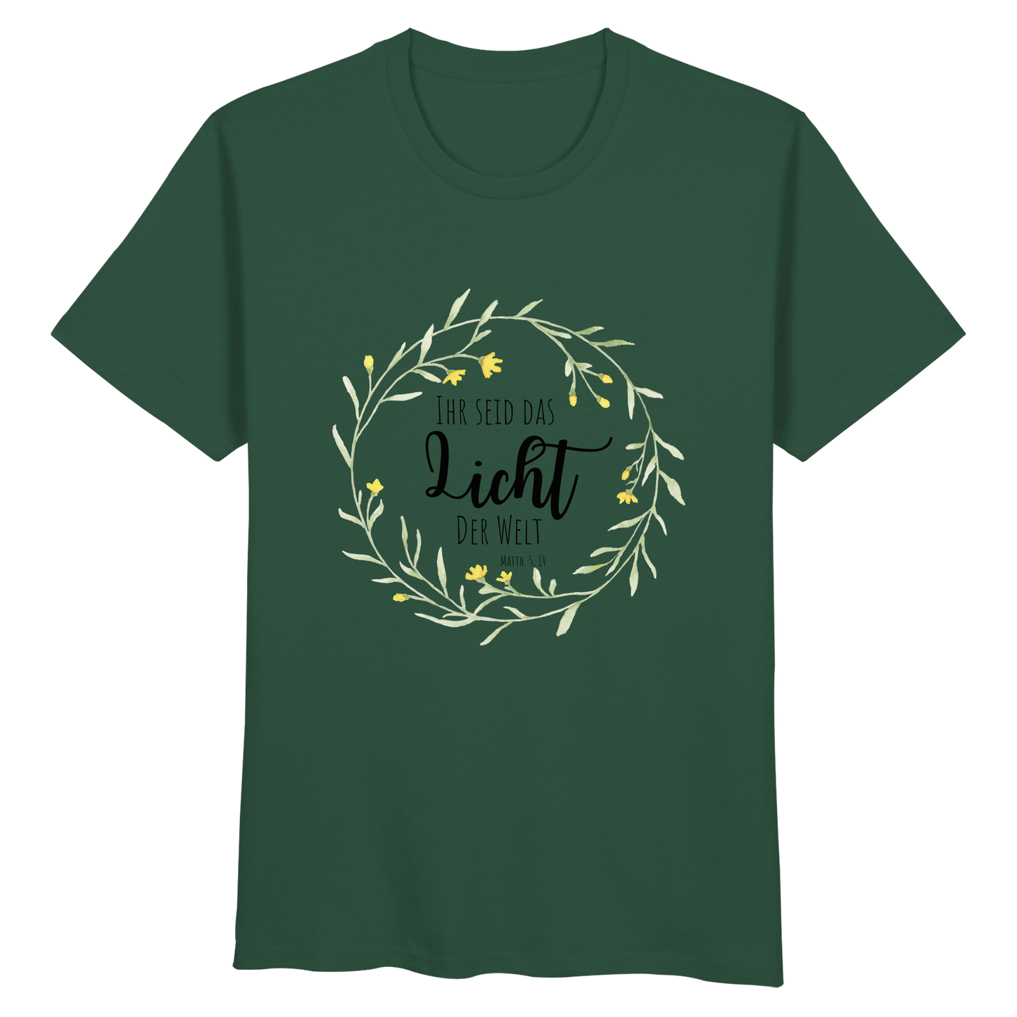 Licht der Welt - Organic Basic Shirt - wertvoll und geliebt 
