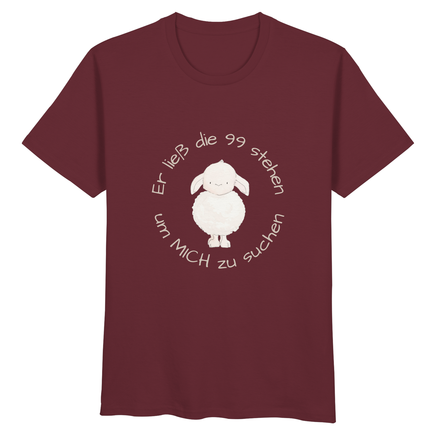 Er ließ die 99 stehen - Organic Basic Shirt - wertvoll und geliebt 