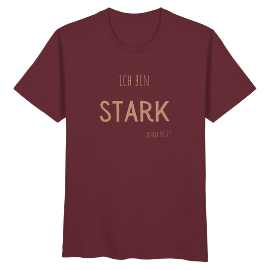 Stark - Organic Basic Shirt - wertvoll und geliebt 