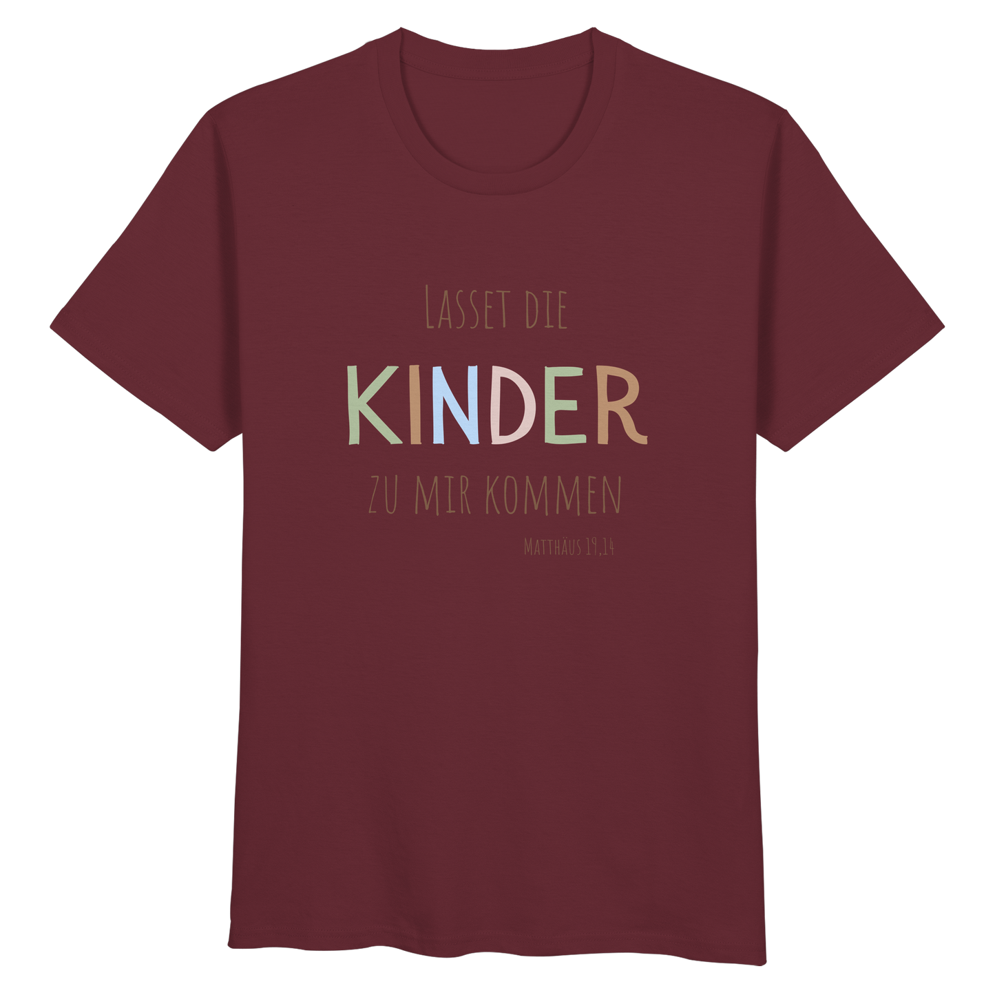 Lasset die Kinder zu mir kommen - Organic Basic Shirt - wertvoll und geliebt 