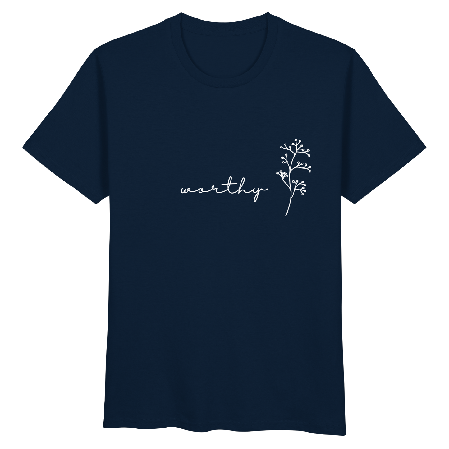 Worthy - Organic Basic Shirt - wertvoll und geliebt 