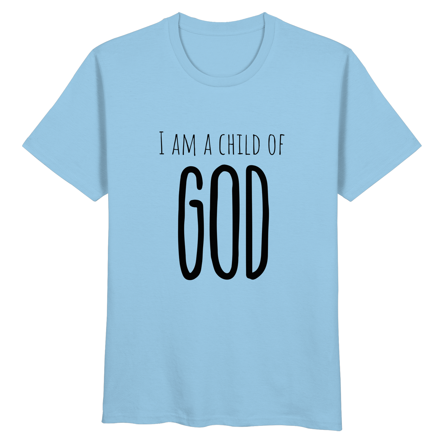 I am a child of God - Organic Basic Shirt - wertvoll und geliebt 