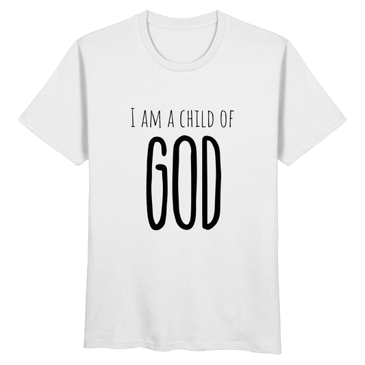 I am a child of God - Organic Basic Shirt - wertvoll und geliebt 