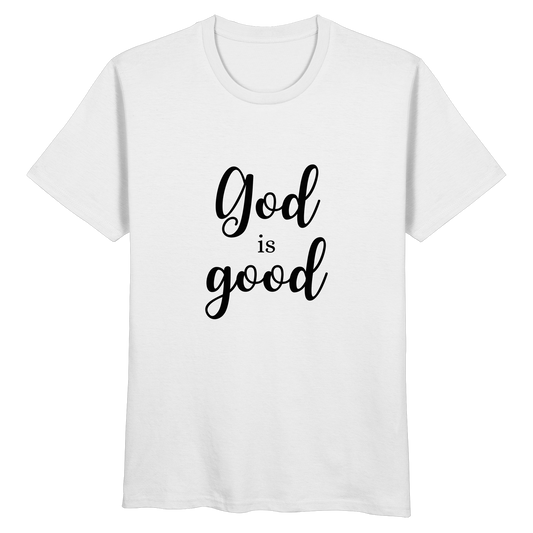 God is good - Organic Basic Shirt - wertvoll und geliebt 