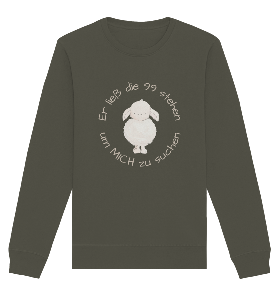 Er ließ die 99 stehen - Organic Basic Unisex Sweatshirt - wertvoll und geliebt 