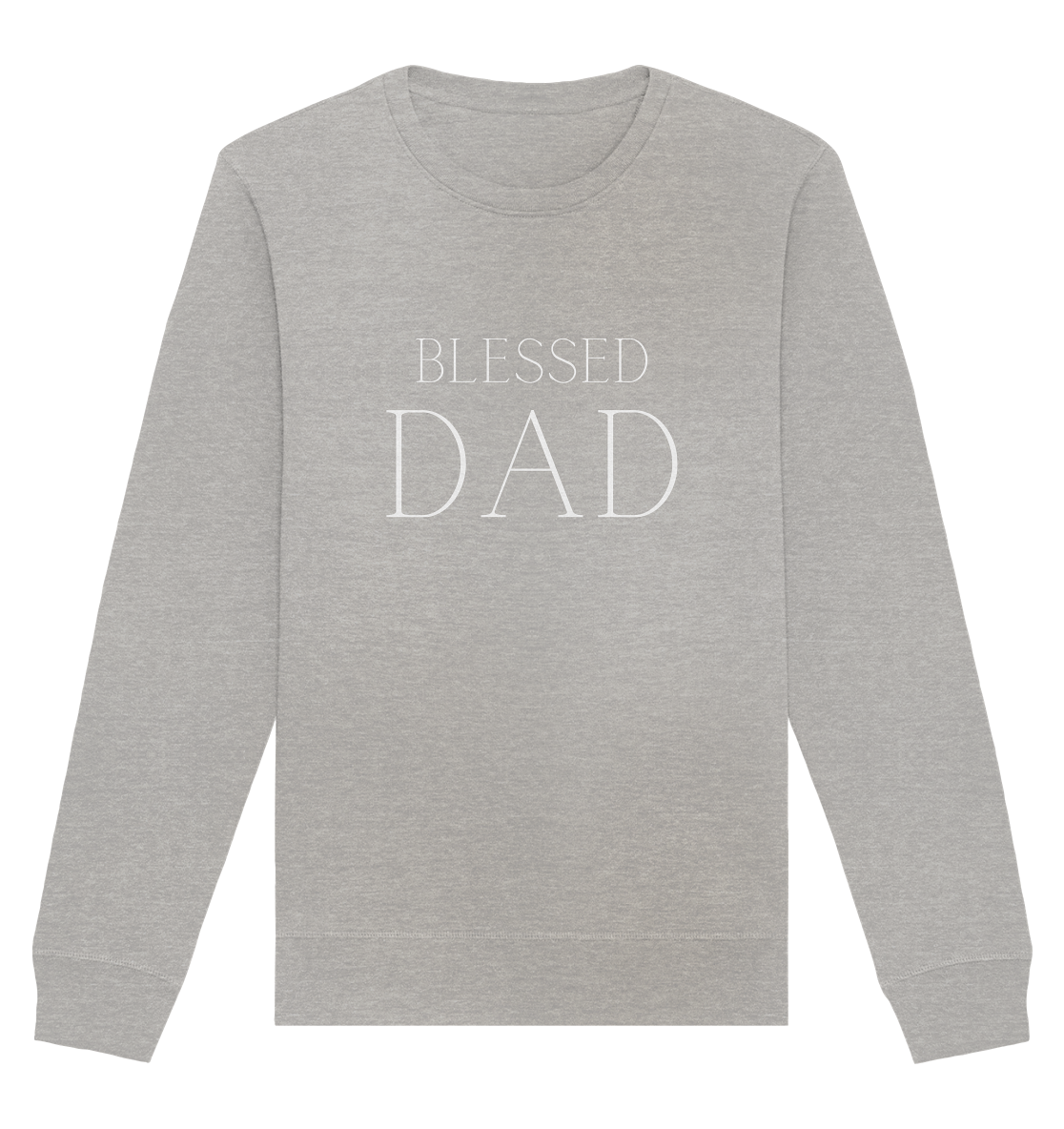 Blessed dad - Organic Basic Unisex Sweatshirt - wertvoll und geliebt 