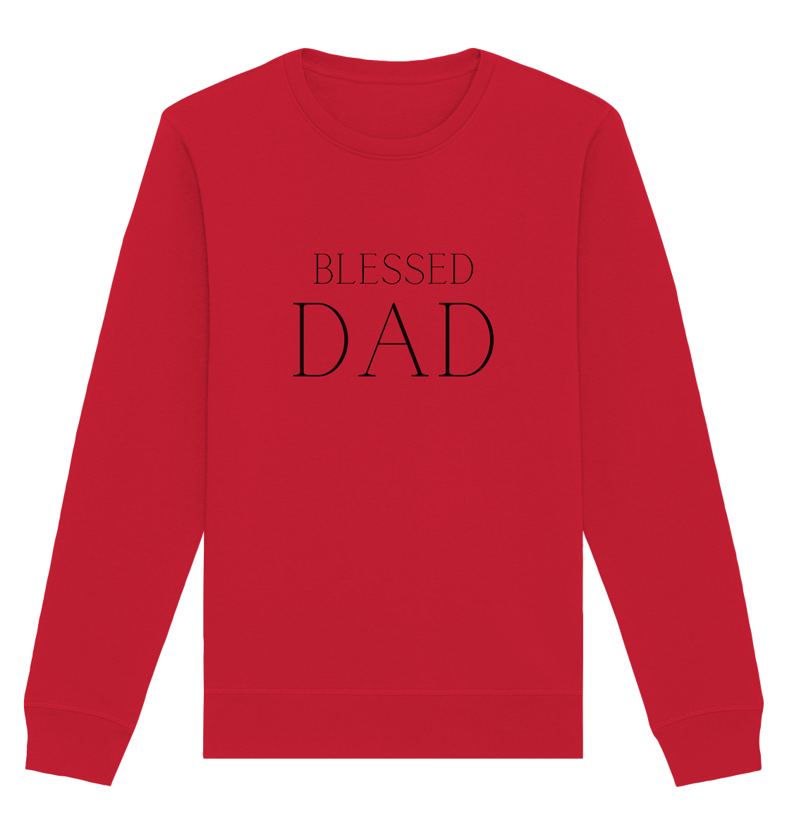 blessed dad - Organic Basic Unisex Sweatshirt - wertvoll und geliebt 