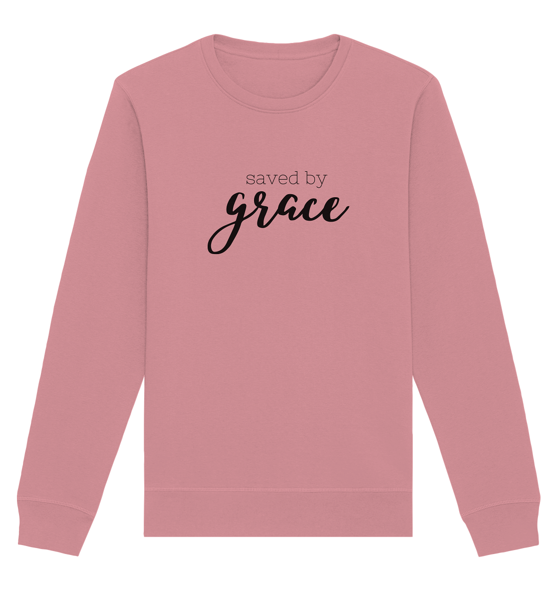 Saved by grace - Organic Basic Unisex Sweatshirt - wertvoll und geliebt 