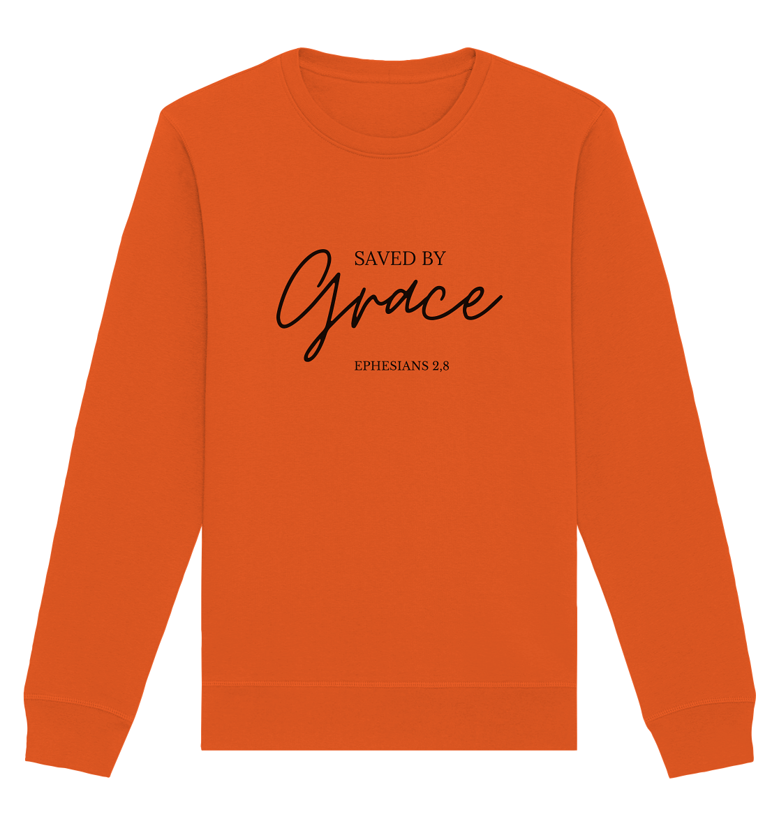 Saved by grace - Organic Basic Unisex Sweatshirt - wertvoll und geliebt 