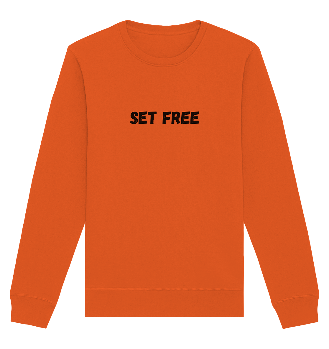 Set free - Organic Basic Unisex Sweatshirt - wertvoll und geliebt 