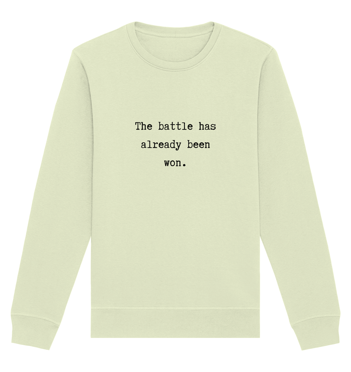 The battle - Organic Basic Unisex Sweatshirt - wertvoll und geliebt 