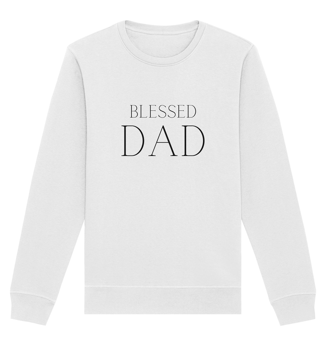 blessed dad - Organic Basic Unisex Sweatshirt - wertvoll und geliebt 
