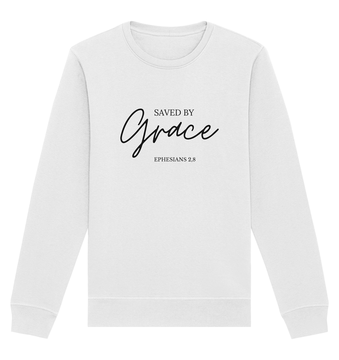 Saved by grace - Organic Basic Unisex Sweatshirt - wertvoll und geliebt 