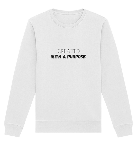 Created with a purpose - Organic Basic Unisex Sweatshirt - wertvoll und geliebt 