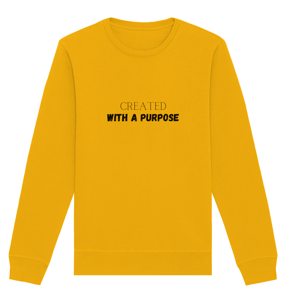 Created with a purpose - Organic Basic Unisex Sweatshirt - wertvoll und geliebt 