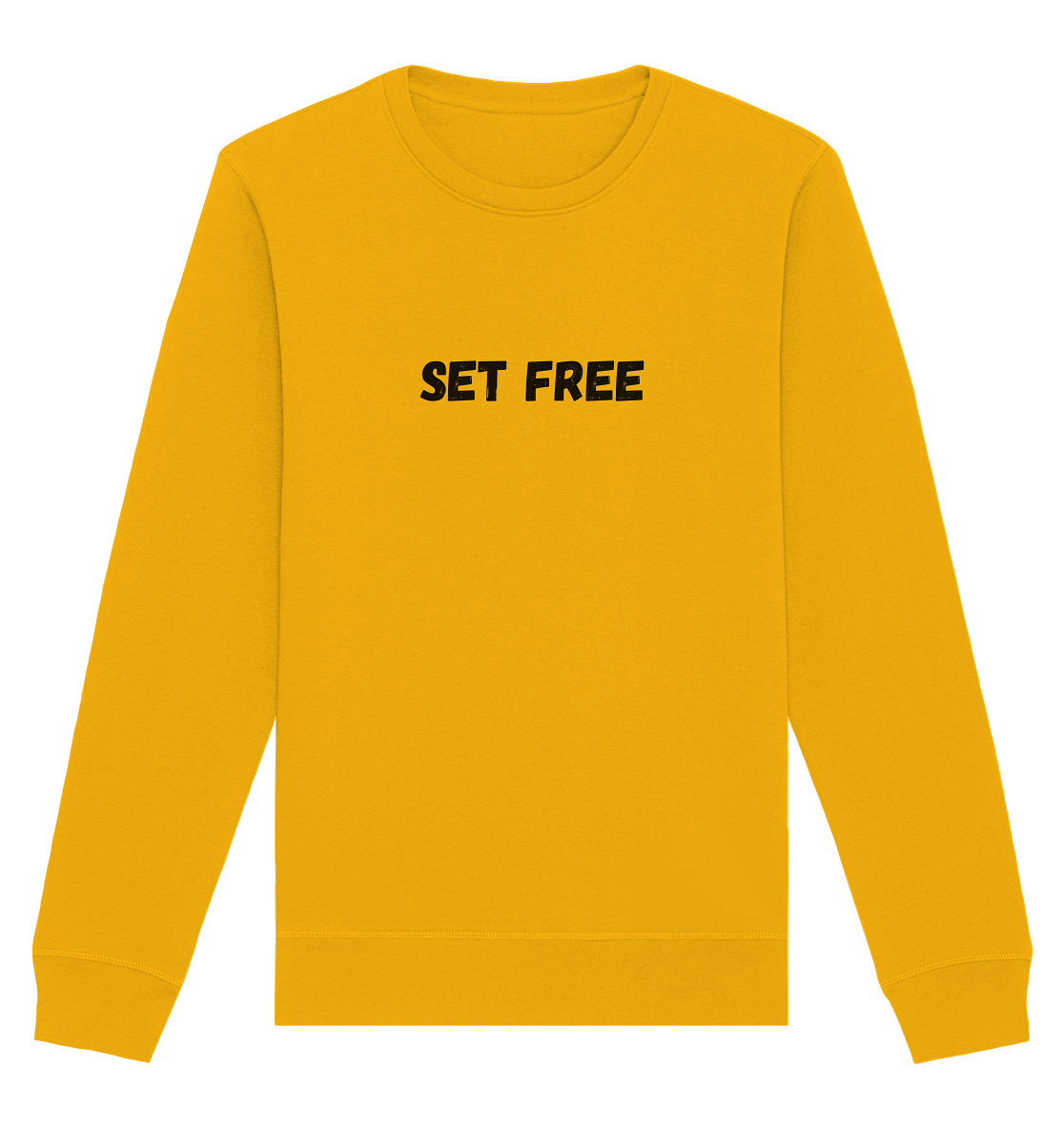Set free - Organic Basic Unisex Sweatshirt - wertvoll und geliebt 