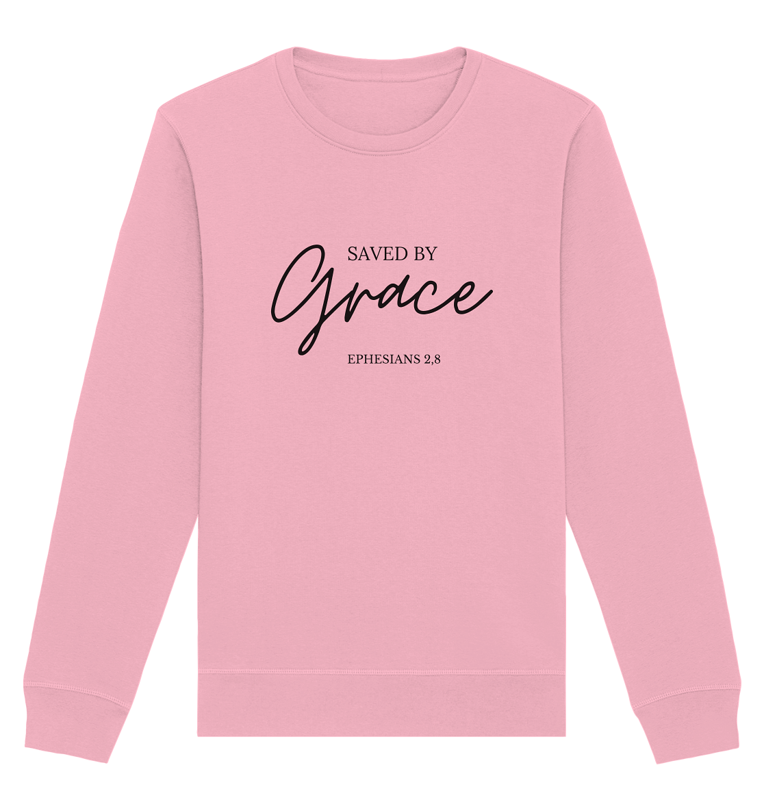 Saved by grace - Organic Basic Unisex Sweatshirt - wertvoll und geliebt 