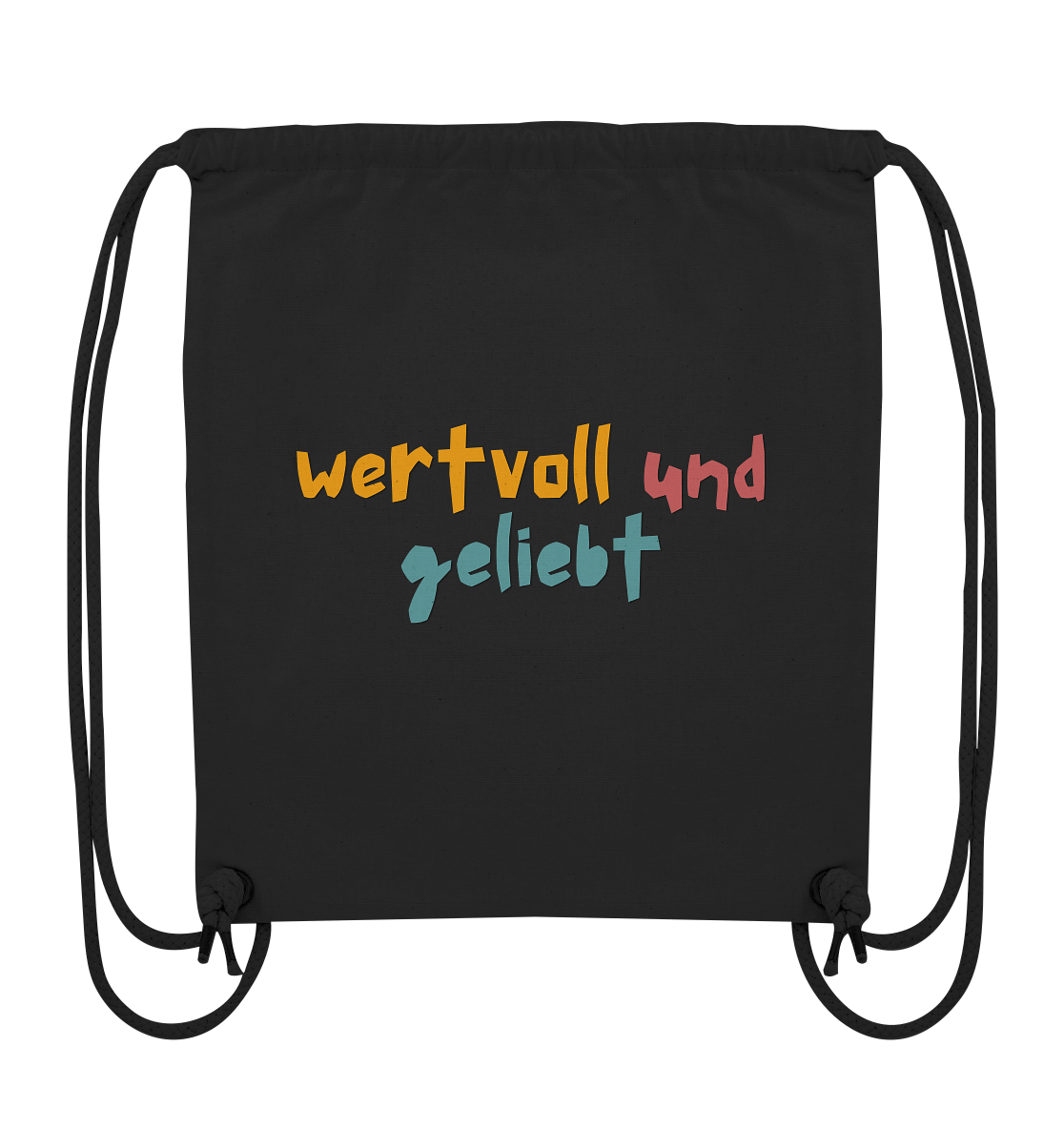 wertvoll und geliebt - Organic Gym-Bag - wertvoll und geliebt 