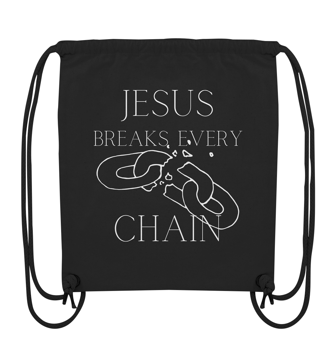 Jesus breaks every chain - Organic Gym-Bag - wertvoll und geliebt 