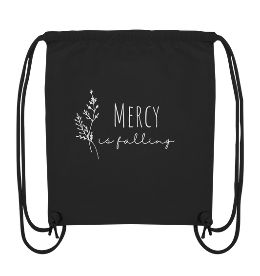 Mercy is falling - Organic Gym-Bag - wertvoll und geliebt 