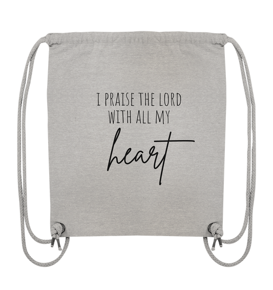 I praise the lord - Organic Gym-Bag - wertvoll und geliebt 