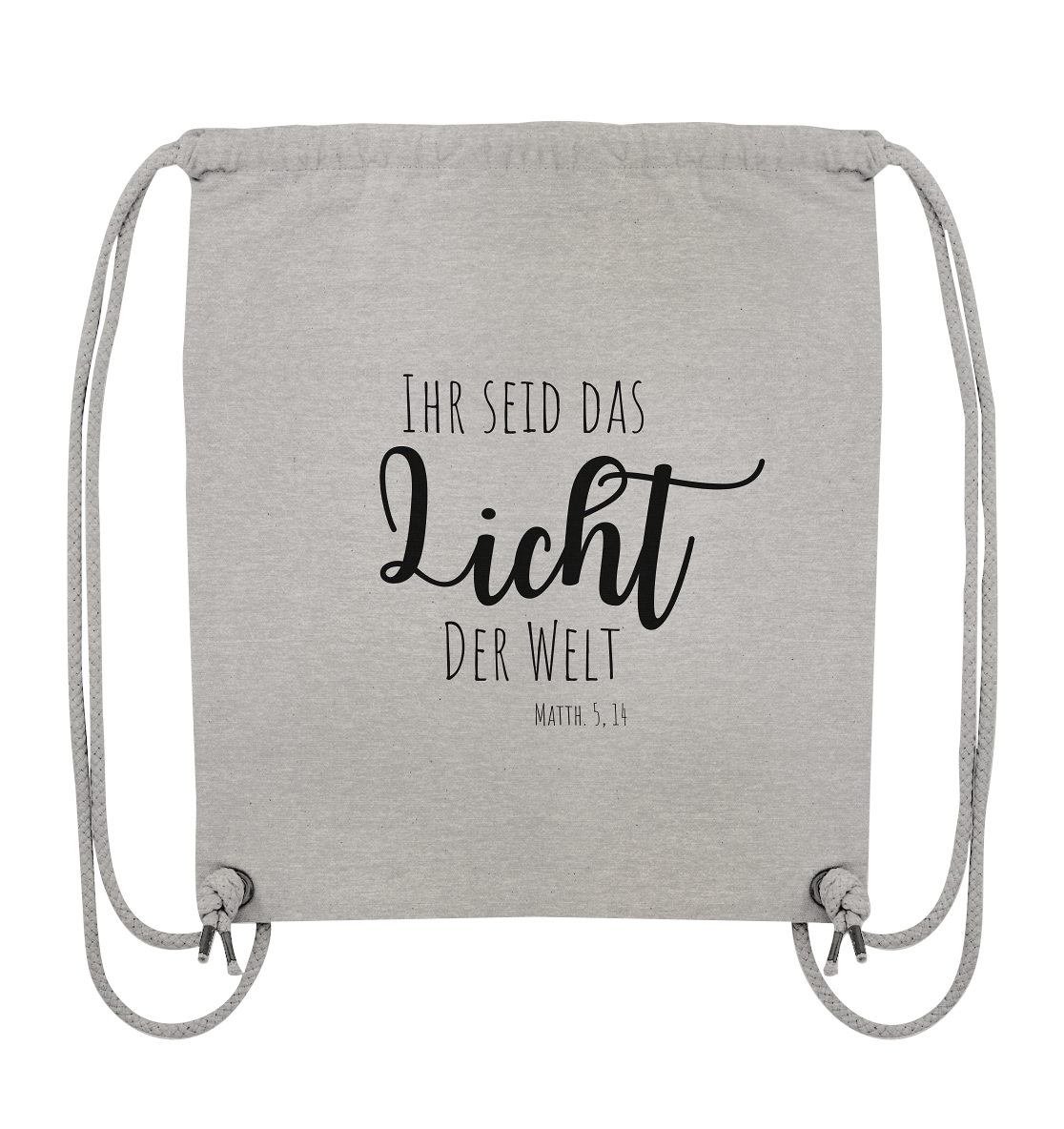 Ihr seid das Licht der Welt - Organic Gym-Bag - wertvoll und geliebt 