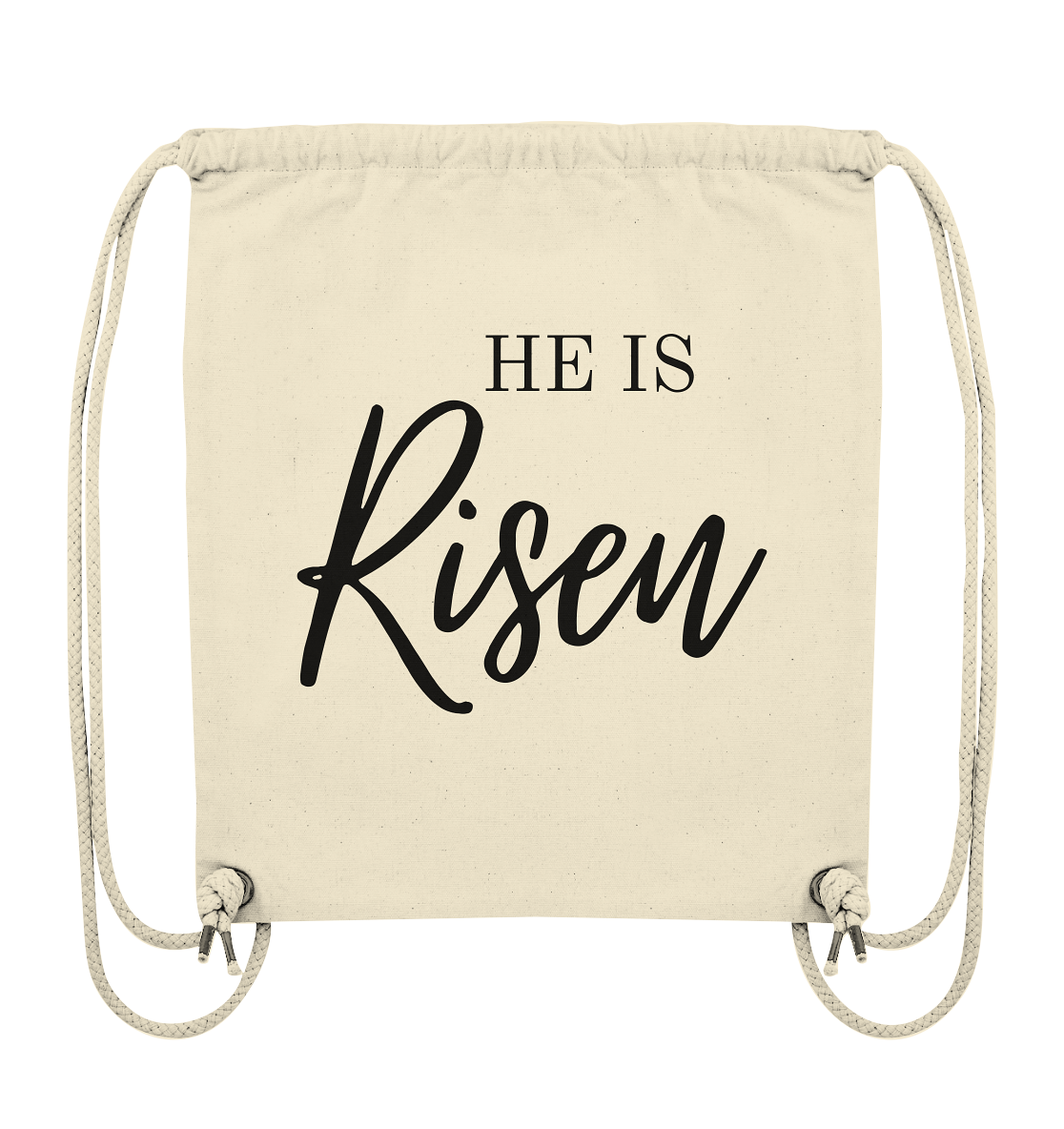 He is Risen - Organic Gym-Bag - wertvoll und geliebt 