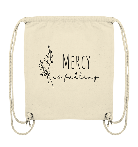 Mercy is falling - Organic Gym-Bag - wertvoll und geliebt 