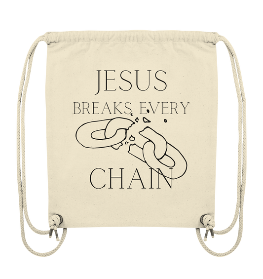 break every chain - Organic Gym-Bag - wertvoll und geliebt 