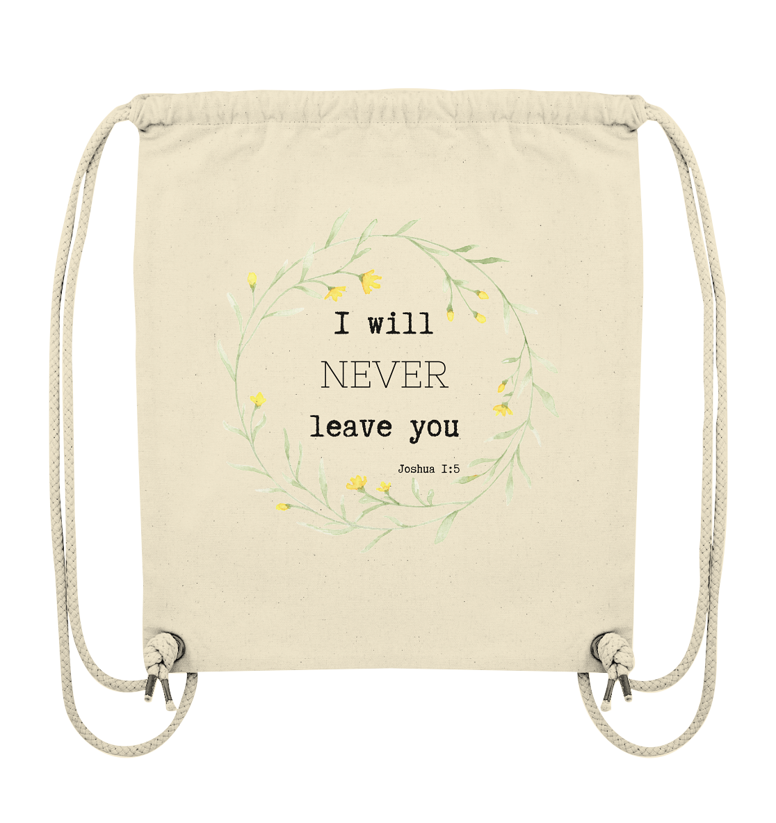 I will never leave you - Organic Gym-Bag - wertvoll und geliebt 