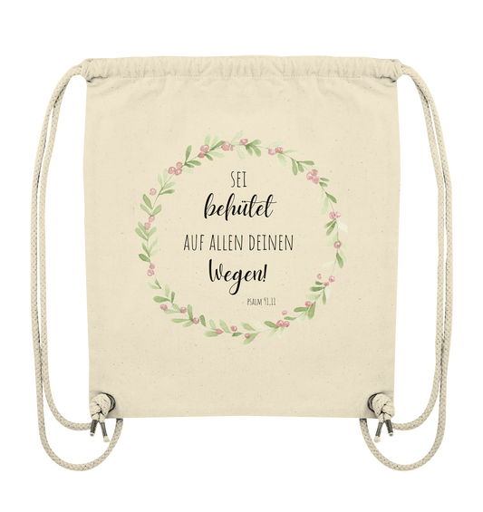 Sei behütet - Organic Gym-Bag - wertvoll und geliebt 