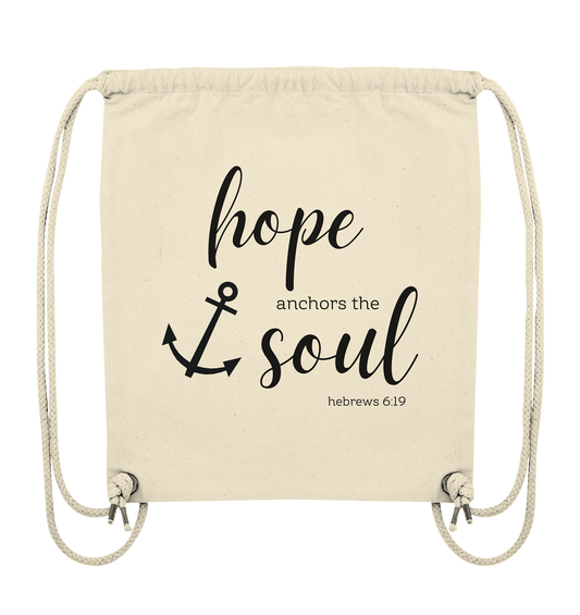 hope anchors the soul - Organic Gym-Bag - wertvoll und geliebt 