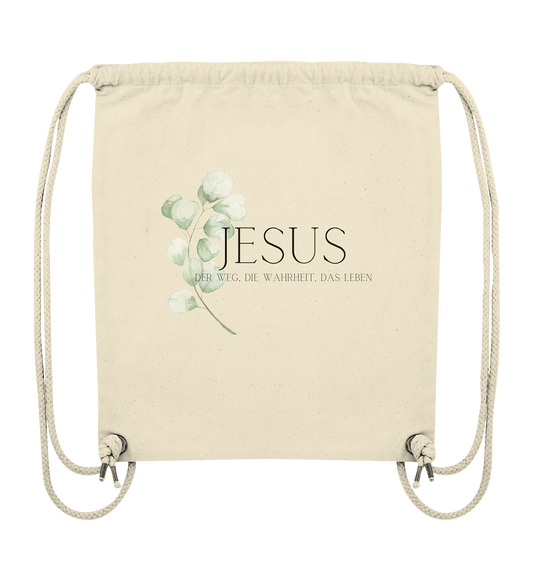 Jesus - der Weg, die Wahrheit, das Leben - Organic Gym-Bag - wertvoll und geliebt 
